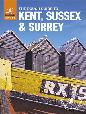 The Rough Guide to Kent, Sussex and Surrey - ebook